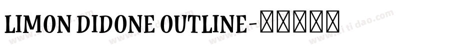 Limon Didone Outline字体转换